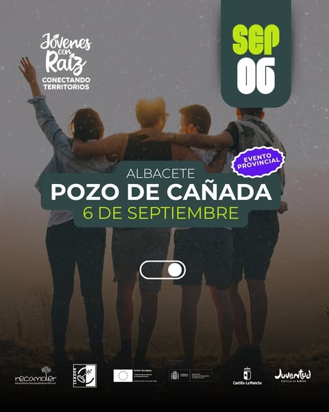 Pozo Cañada acogerá el gran evento provincial de “Jóvenes con Raíz”, coordinado por Campos de Hellín