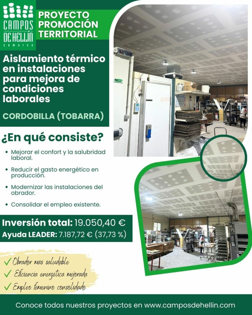 Proyecto LEADER – Aislamiento térmico en instalaciones para mejora de condiciones laborales – Cordobilla (Tobarra)